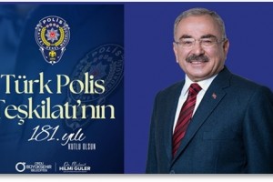 Başkan Güler, Türk Polis Teşkilatı’nın 181. Yılını kutladı